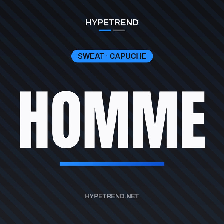 HypeTrend — Sweat Capuche Homme