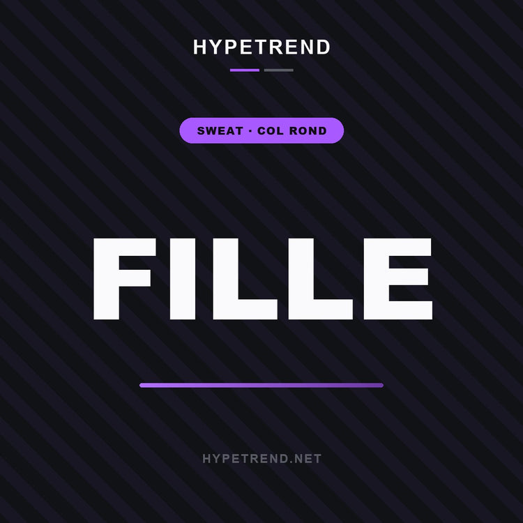 HypeTrend — Sweat Col Rond Fille