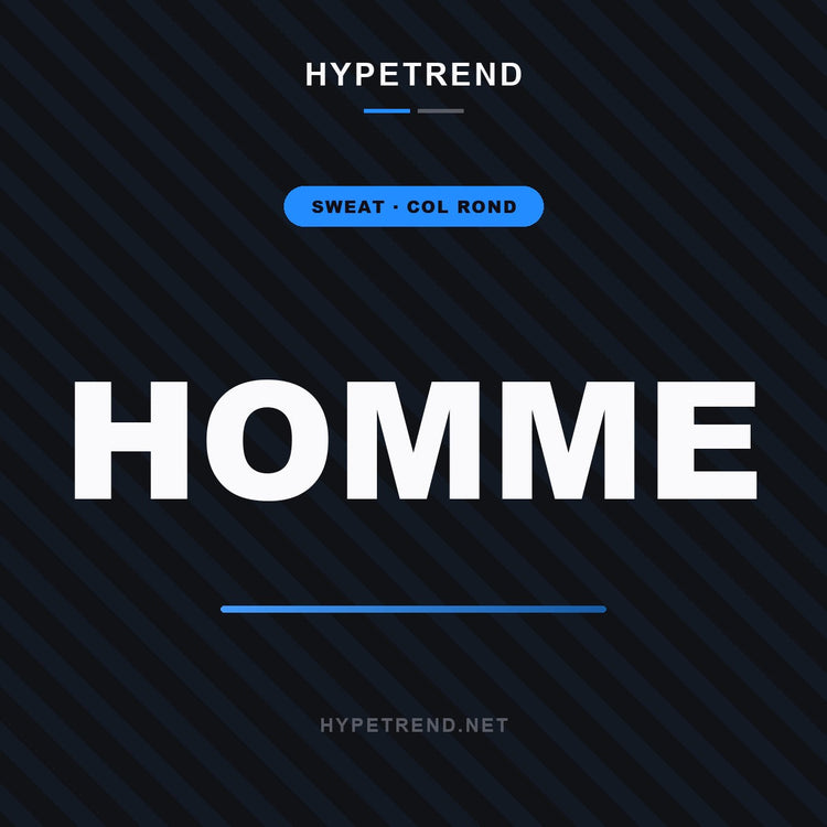 HypeTrend — Sweat Col Rond Homme