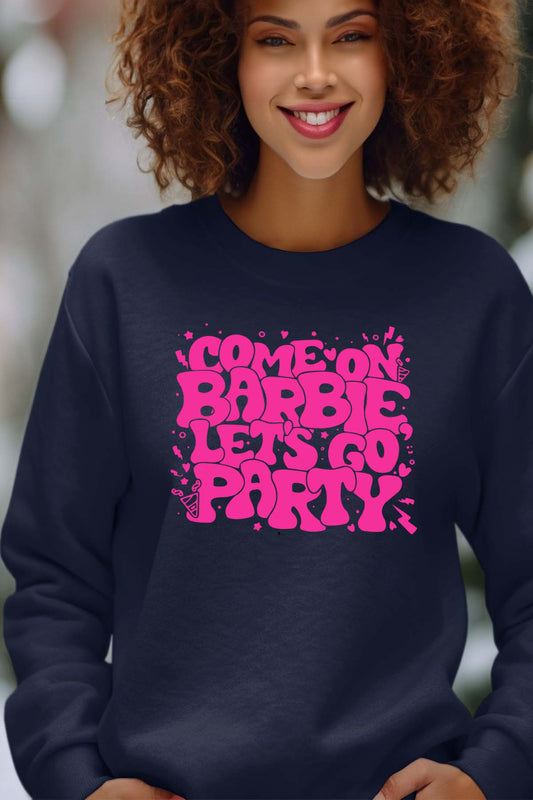 COULEUR:Marine|Sweat Col Rond Femme | Lets go party barbie DOS Marine