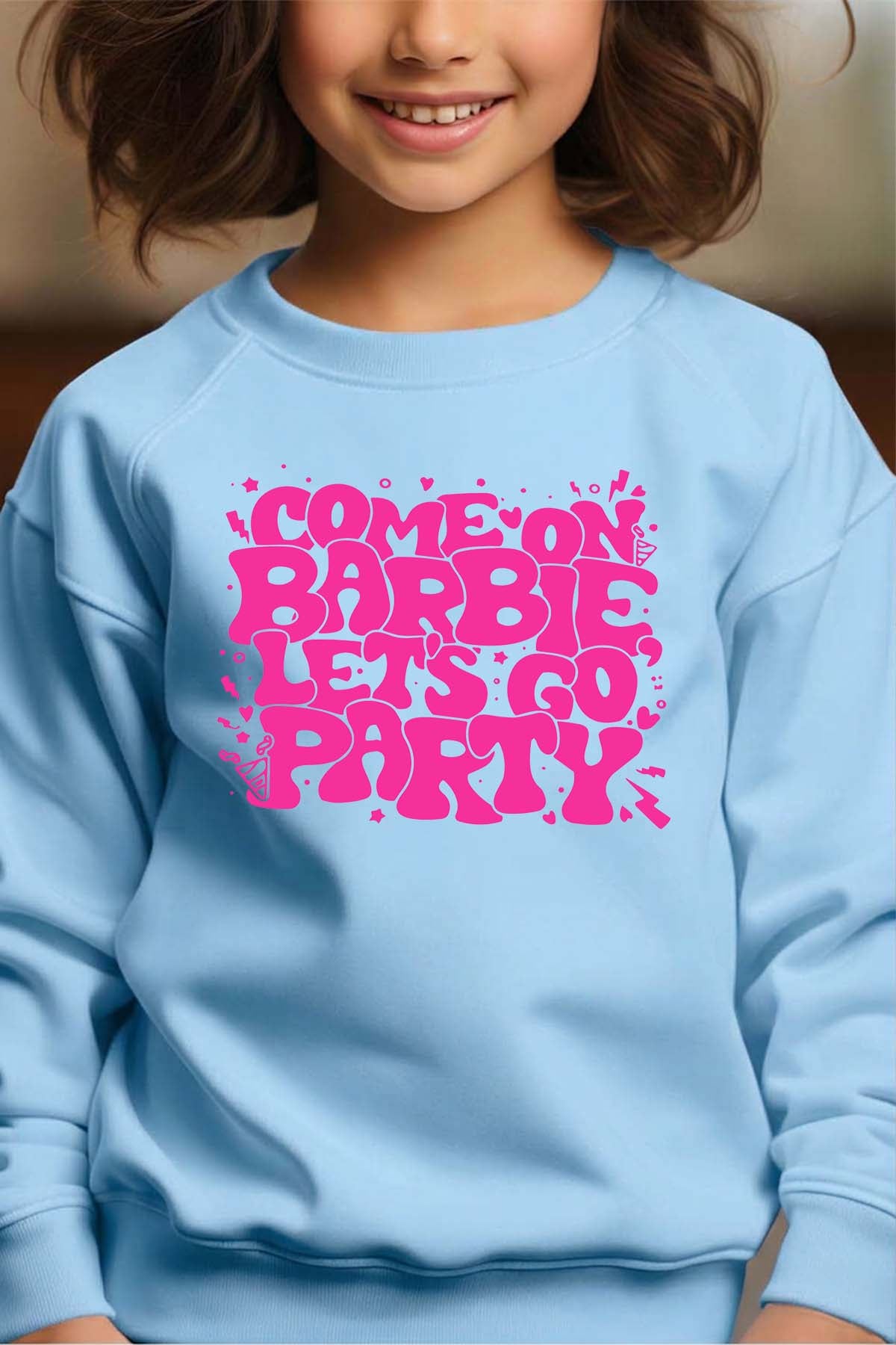 COULEUR:Bleu Ciel|Sweat Col Rond Fille | Lets go party barbie DOS Bleu Ciel